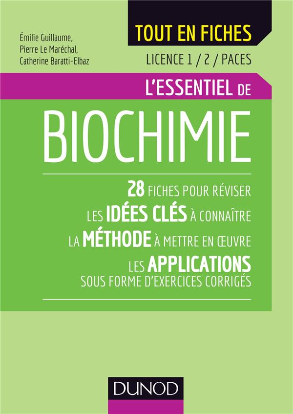 GUILLAUME EMILIE - BIOCHIMIE - LICENCE 1 2 PACES - L'ESSENTIEL GUILLAUME EMILIE - BIOCHIMIE - LICENCE 1 2 PACES - L'ESSENTIEL